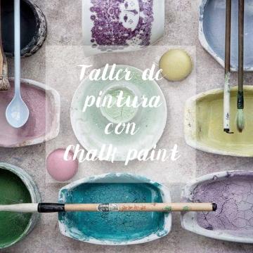 Taller de pintura chalk paint nivel básico