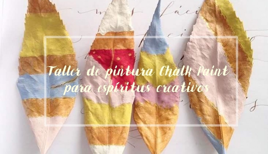 Taller de pintura Chalk Paint para espíritus creativos