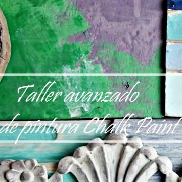 Taller avanzado de Chalk paint para espíritus creativos